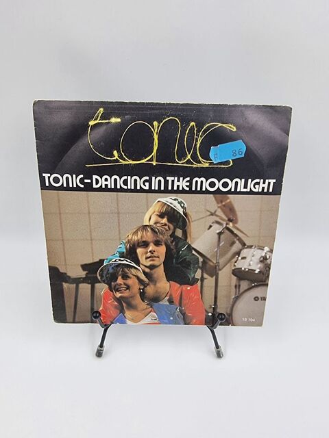 Vinyle 45 tours Tonic-Dancing in the Moonlight avec fourreau 2 Vulbens (74)