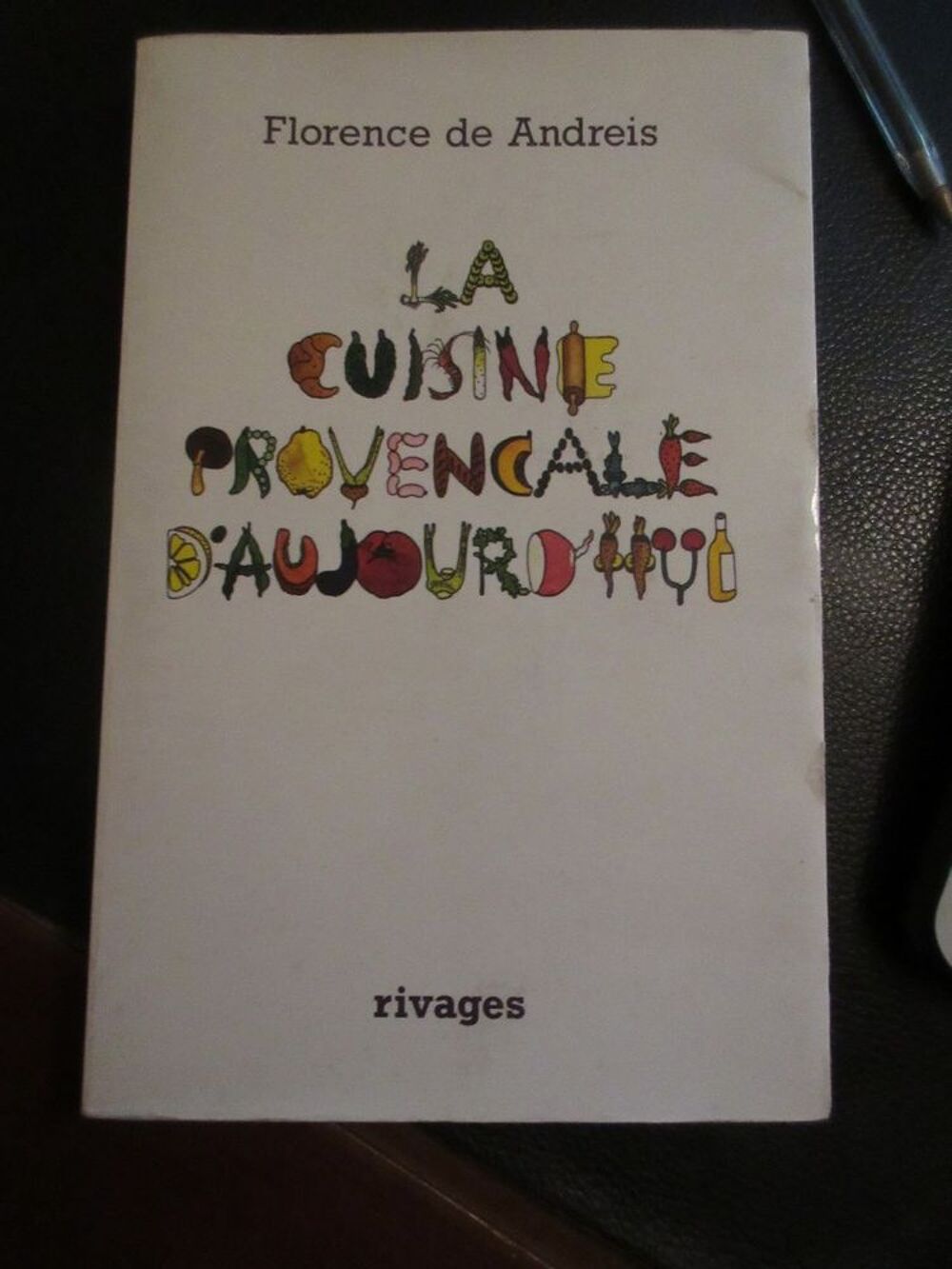 La cuisine proven&ccedil;ale d'aujourd'hui Livres et BD