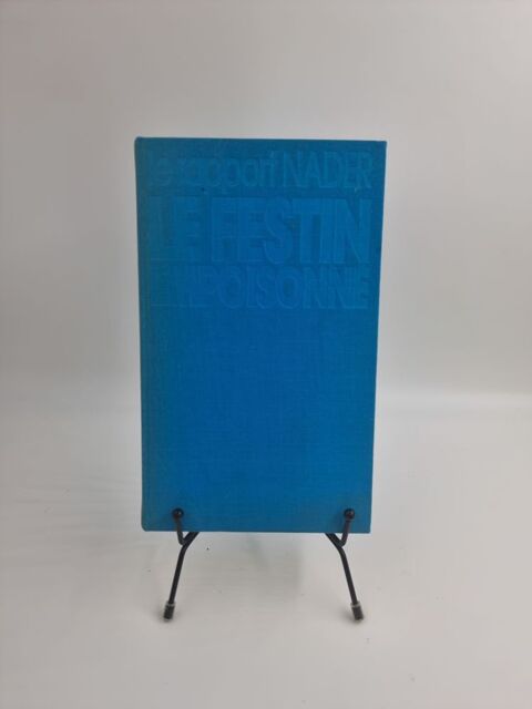 Livre Le Rapport Nader : Le Festin Empoisonn� 1 Vulbens (74)