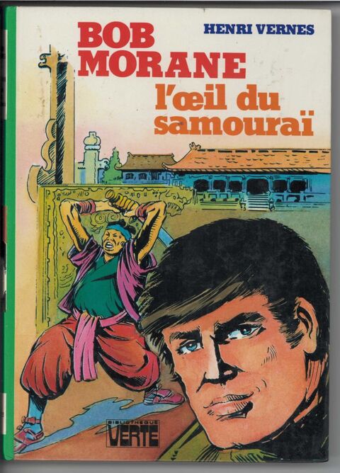 Livre  BOB MORANE L'oeil du Samoura- Henri Vernes 7 Curzon (85)