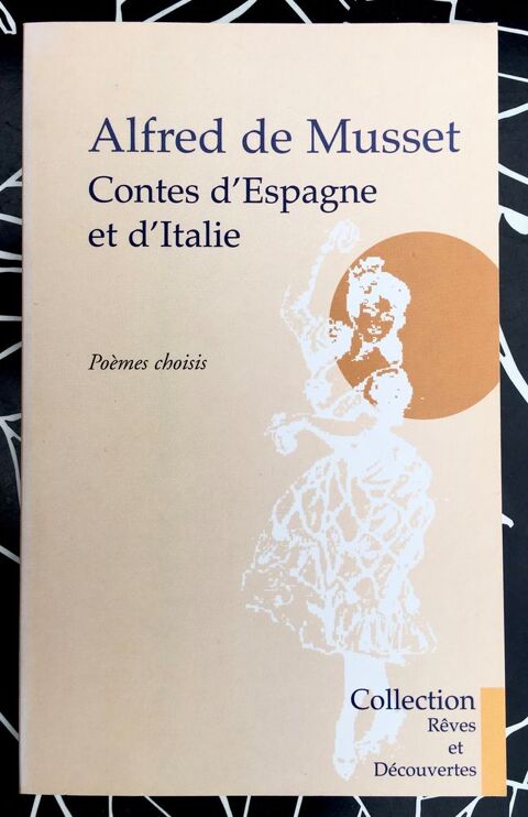 Contes d'Espagne et d'Italie d'Alfred de Musset; Livre Neuf 1 Merville (31)