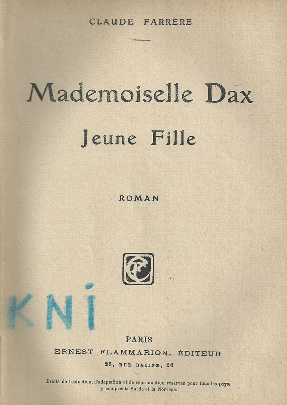 1 livre , Claude Farr&egrave;re ,Mademoiselle Dax Jeune Fille Livres et BD