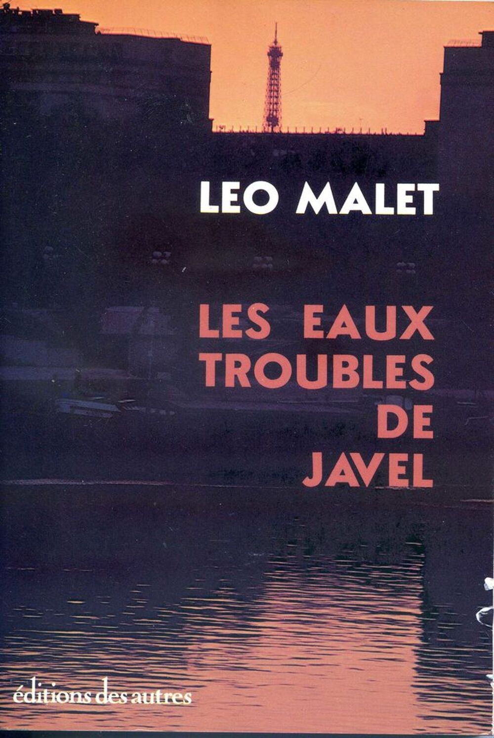 LES EAUX TROUBLES DE JAVEL - L&eacute;o Mallet, Livres et BD