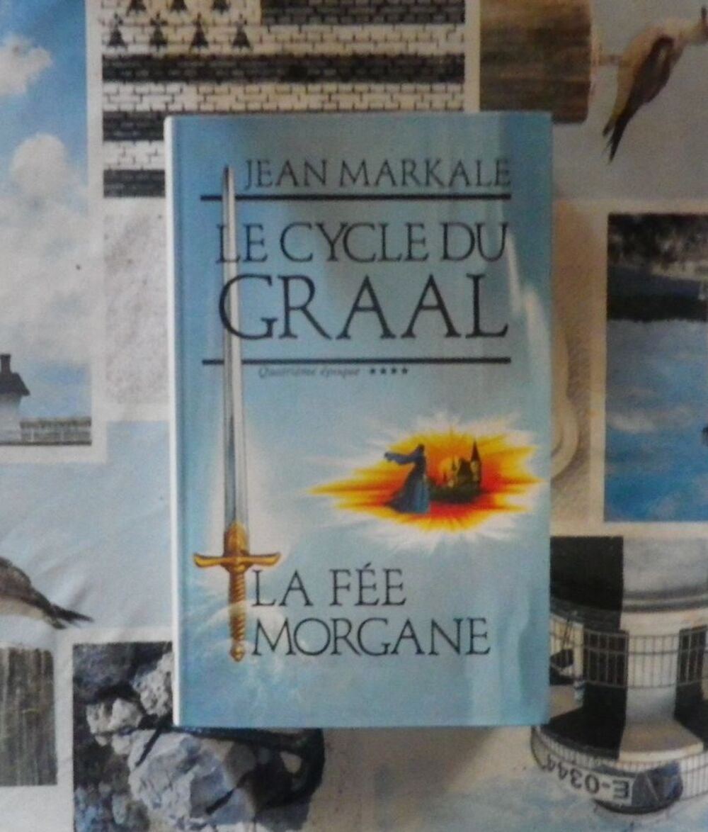 LE CYCLE DU GRAAL T4 LA FEE MORGANE de Jean MARKALE Livres et BD