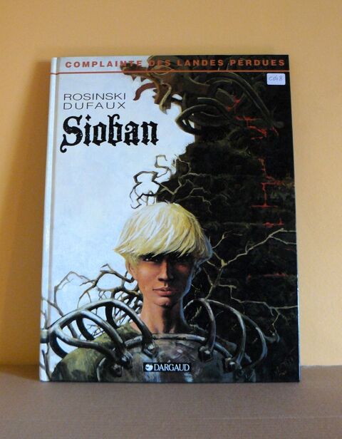 EO Complainte des landes perdues : Sioban - Rosinski - 1993 14 Argenteuil (95)