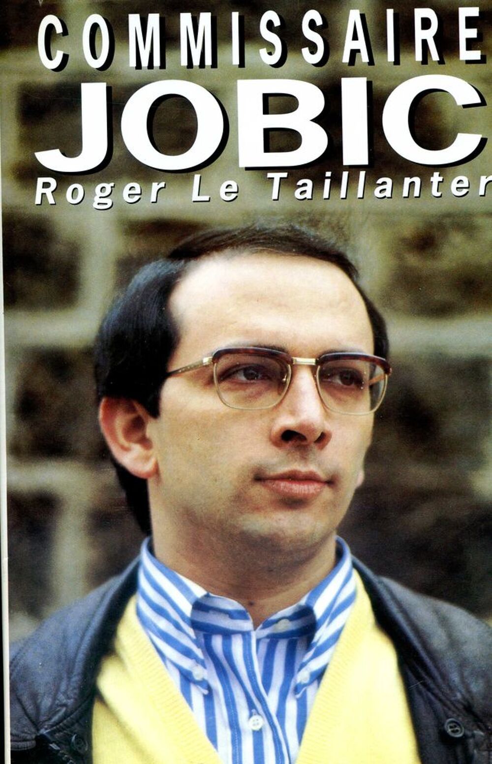 COMMISSAIRE JOBIC -Roger Le Taillanter Livres et BD