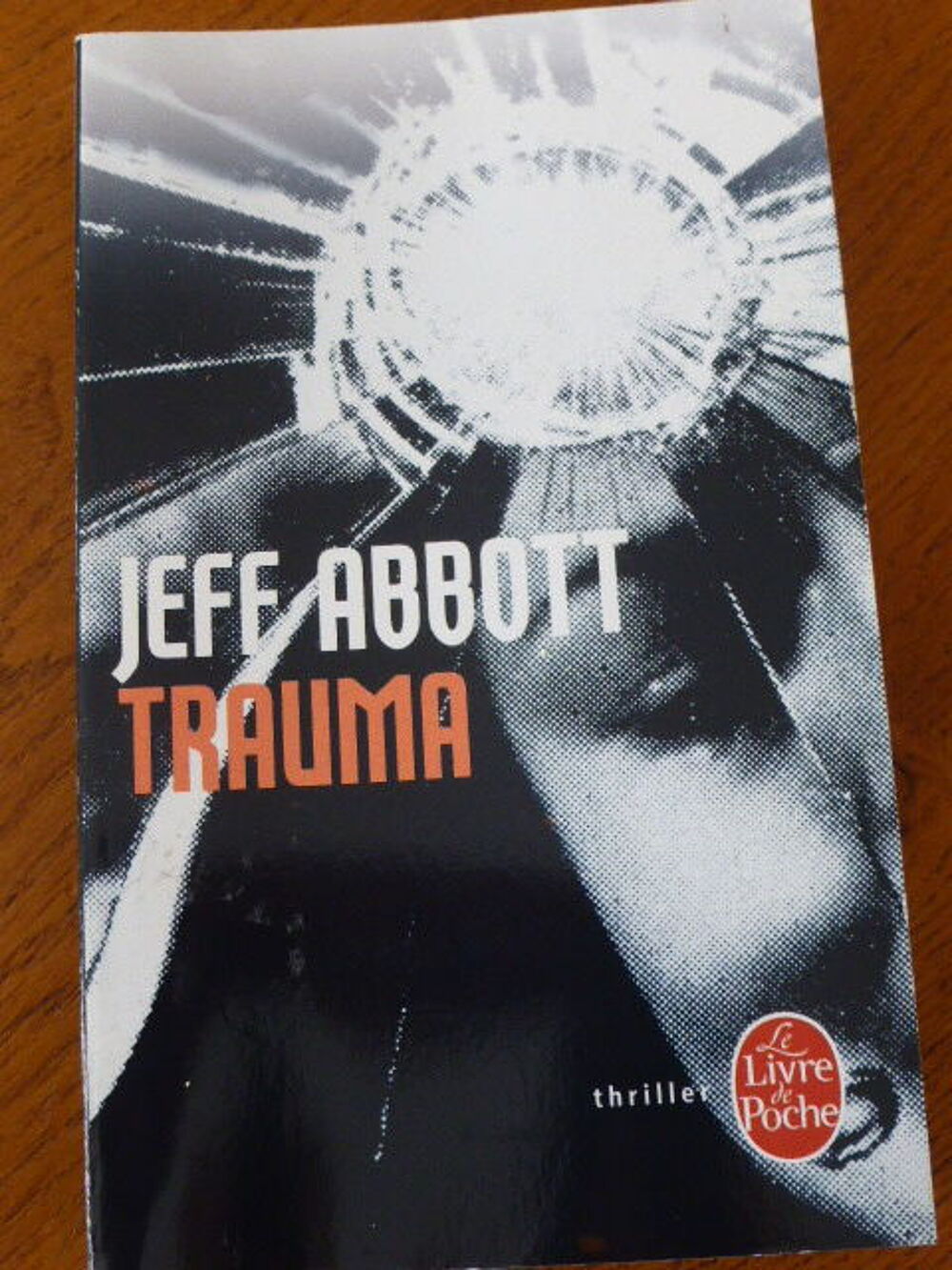 Trauma Jeff Abbott Livres et BD