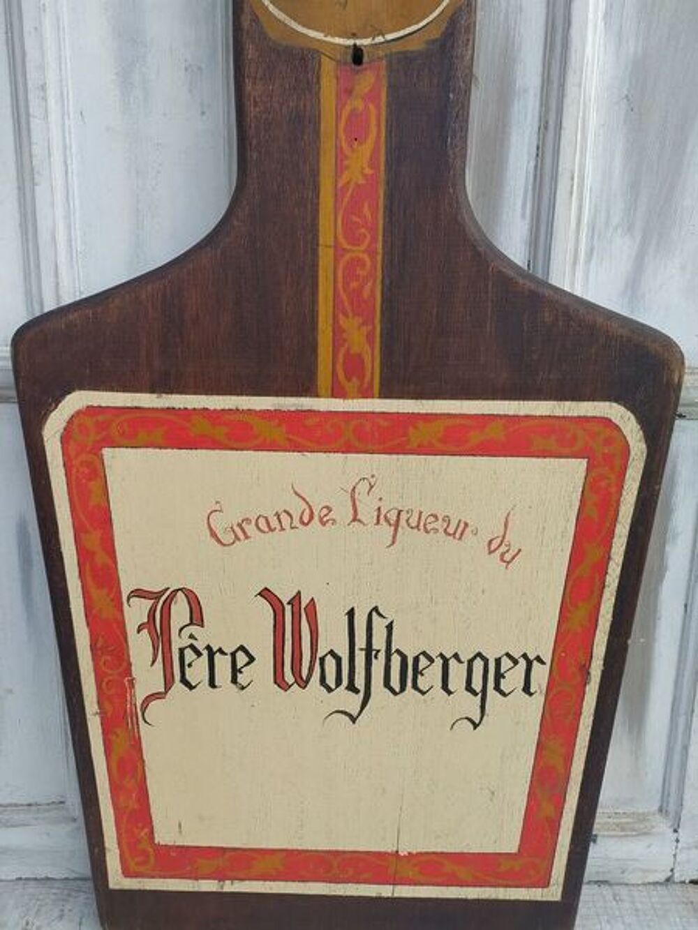 Ancienne Enseigne Publicitaire Bois Liqueur P&egrave;re Wolfberger 