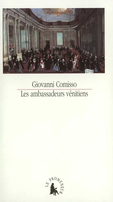 Livre  Les ambassadeurs vénitiens  - Giovanni Comisso 9 Battrans (70)