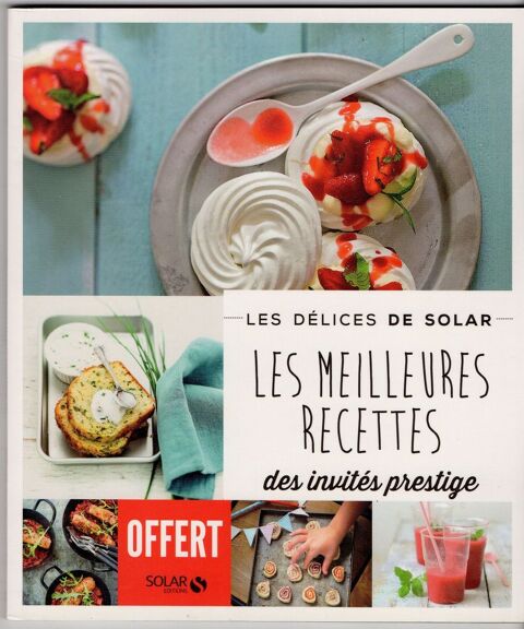 Les meilleurs recettes des invits prestige - Solar 4 Cabestany (66)