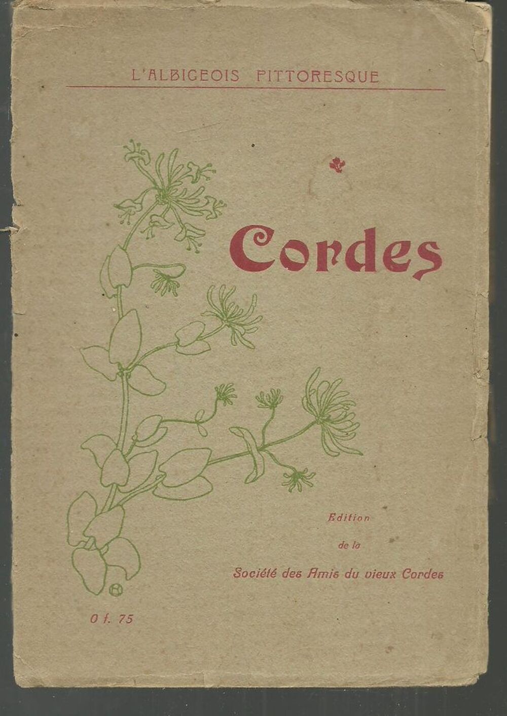 L'ALBIGEOIS PITTORESQUE - CORDES par Ch PORTAL Livres et BD