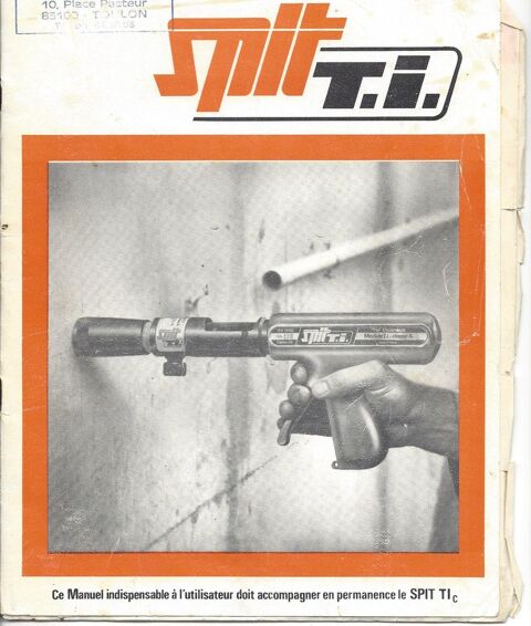 pistolet de scellement SPIT 135 Six-Fours-les-Plages (83)