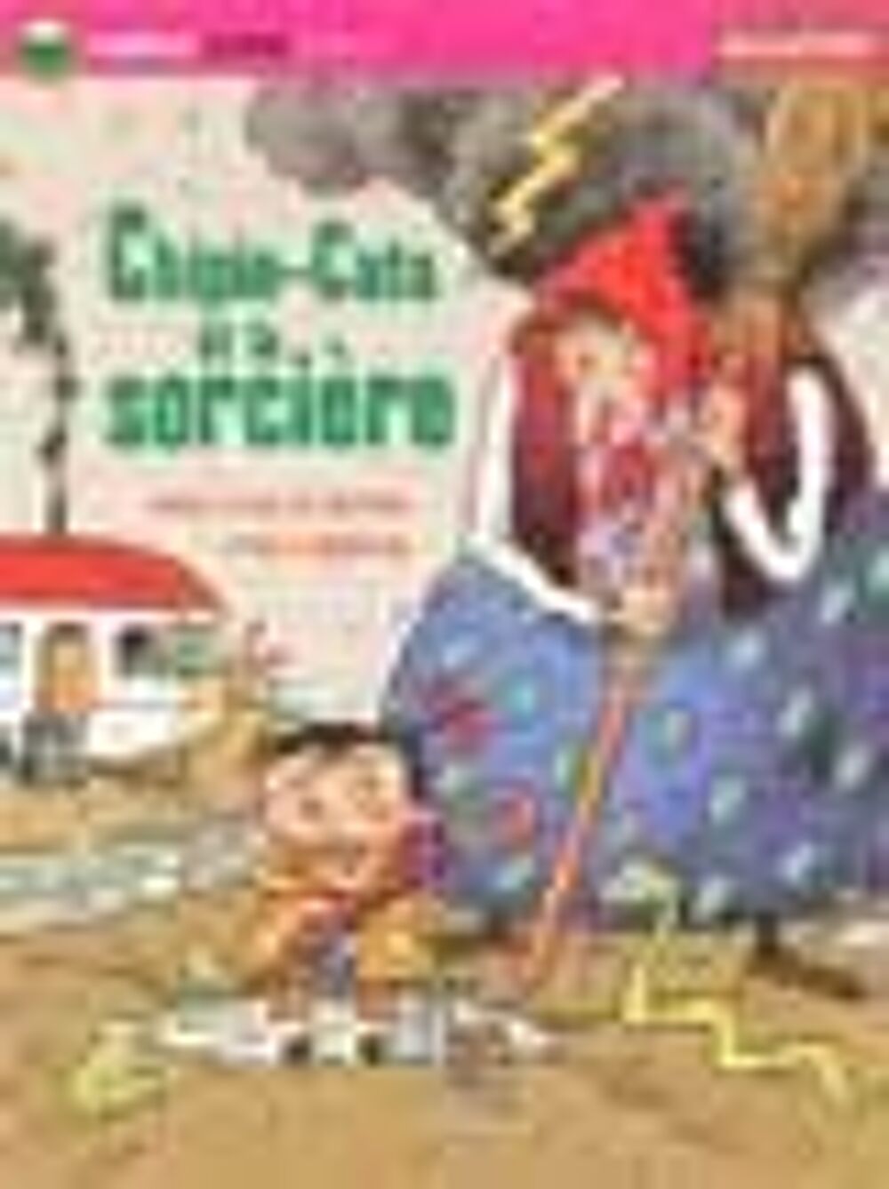 CHIPIE-CATA ET LA SORCIERE Livres et BD