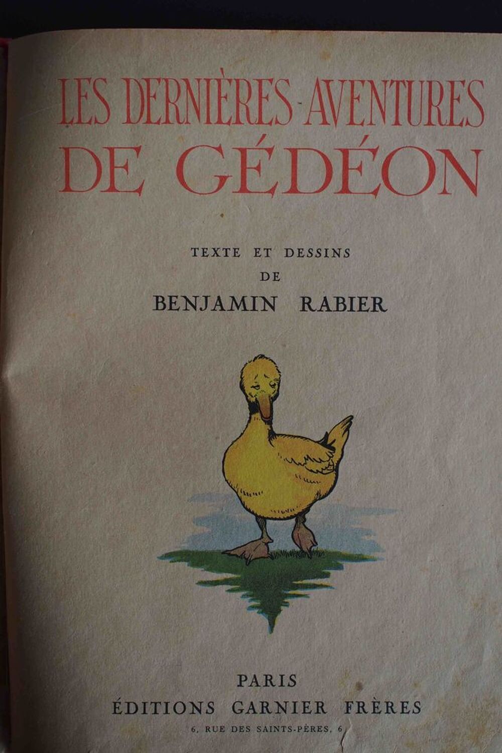 Les derni&egrave;res aventures de G&eacute;d&eacute;on - Benjamin Rabier, Livres et BD