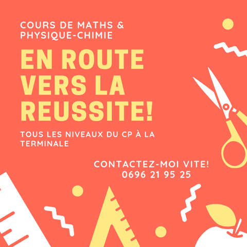 Cours de Maths & Physique-Chimie
0 97220 La trinit