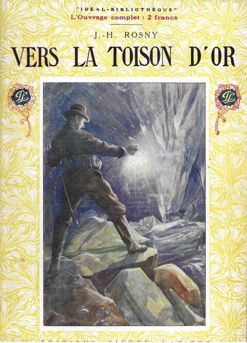 livre ,Vers la toison d'or de j h Rosny 29 Tours (37)