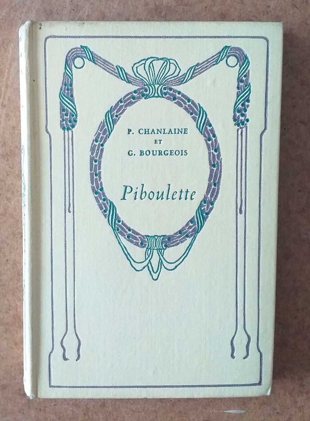  P CHANLAINE / G BOURGEOIS : Piboulette Livres et BD