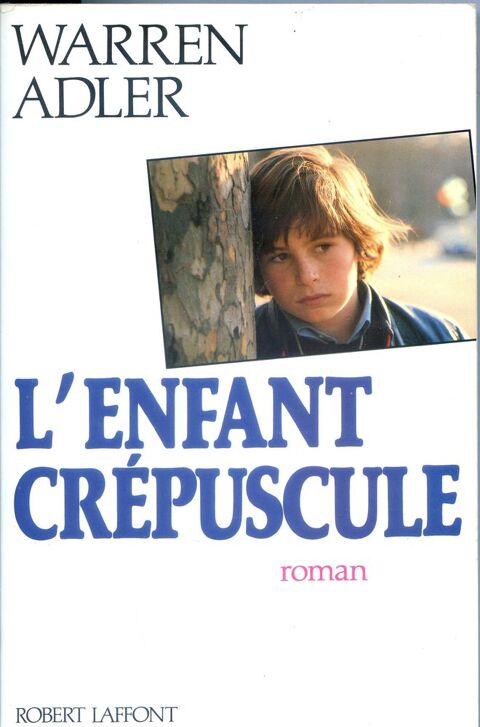 L'enfant crpuscule - Warren Adler, 4 Rennes (35)