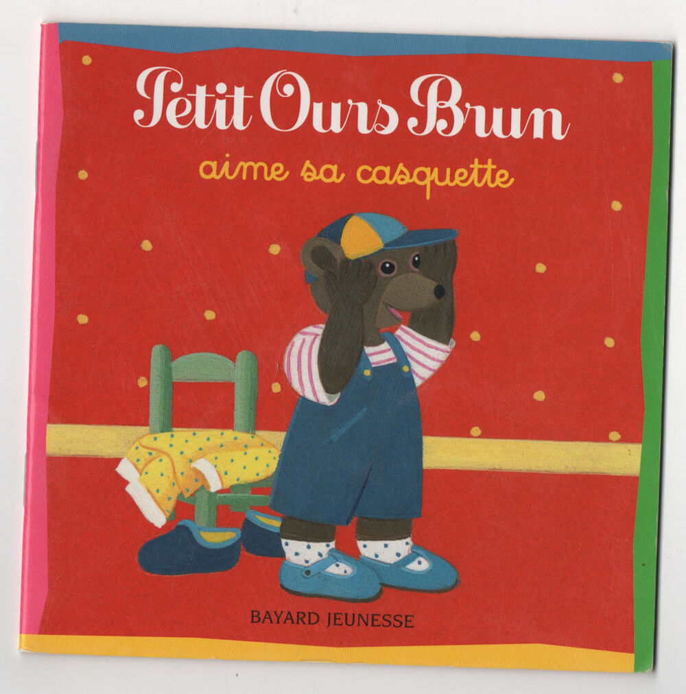 Petit Ours Brun aime sa casquette - Aubinais, Bour Livres et BD