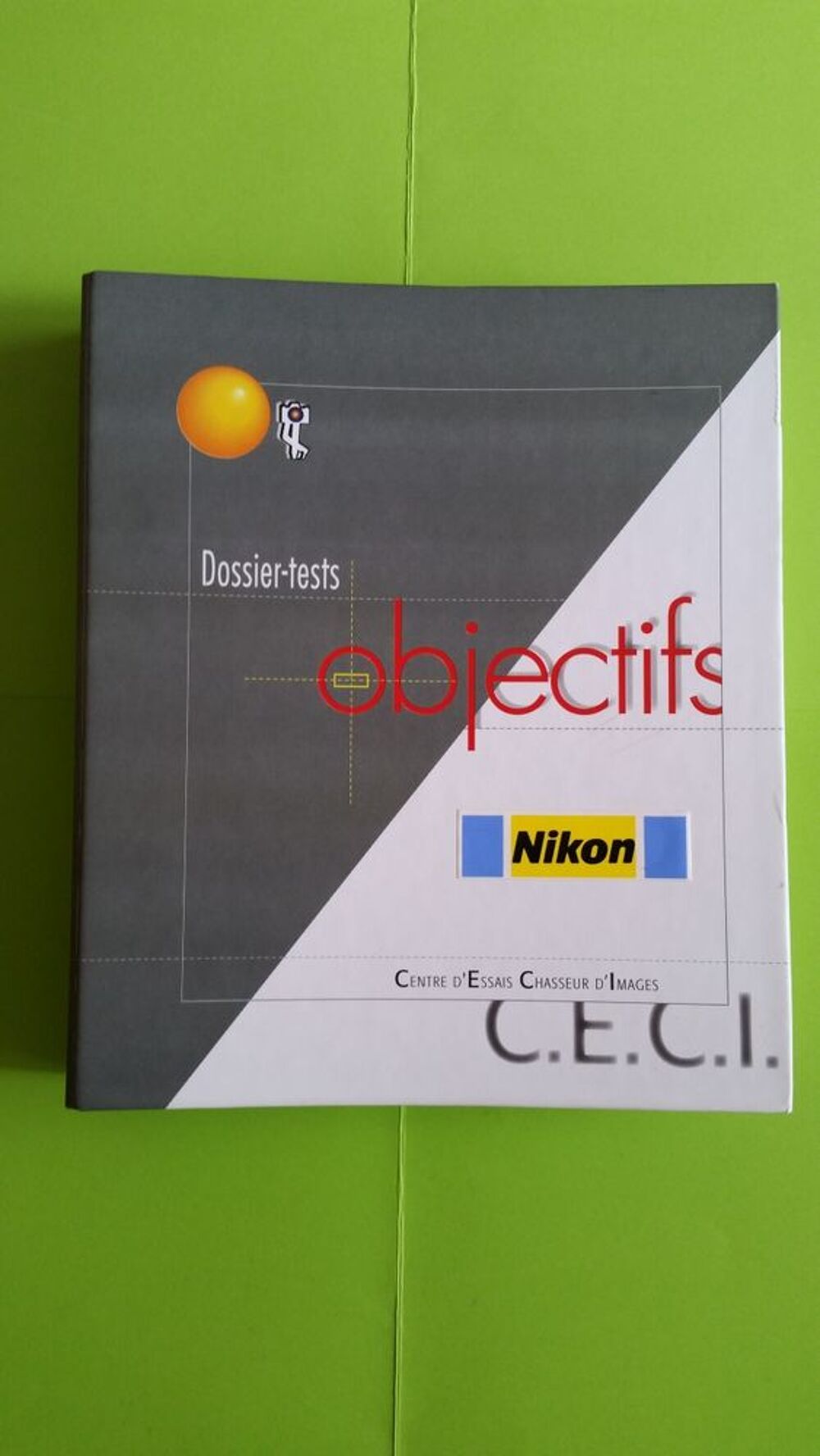 DOSSIER TEST CHASSEUR D'IMAGES * NIKON Photos/Video/TV