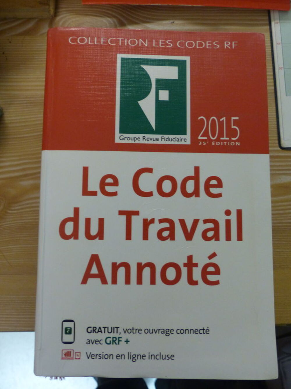 " Le Code du Travail Annot&eacute; " 
l Livres et BD