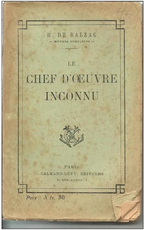 BALZAC Le chef d'oeuvre inconnu - CALMANN-LEVY - 1924 12 Montauban (82)