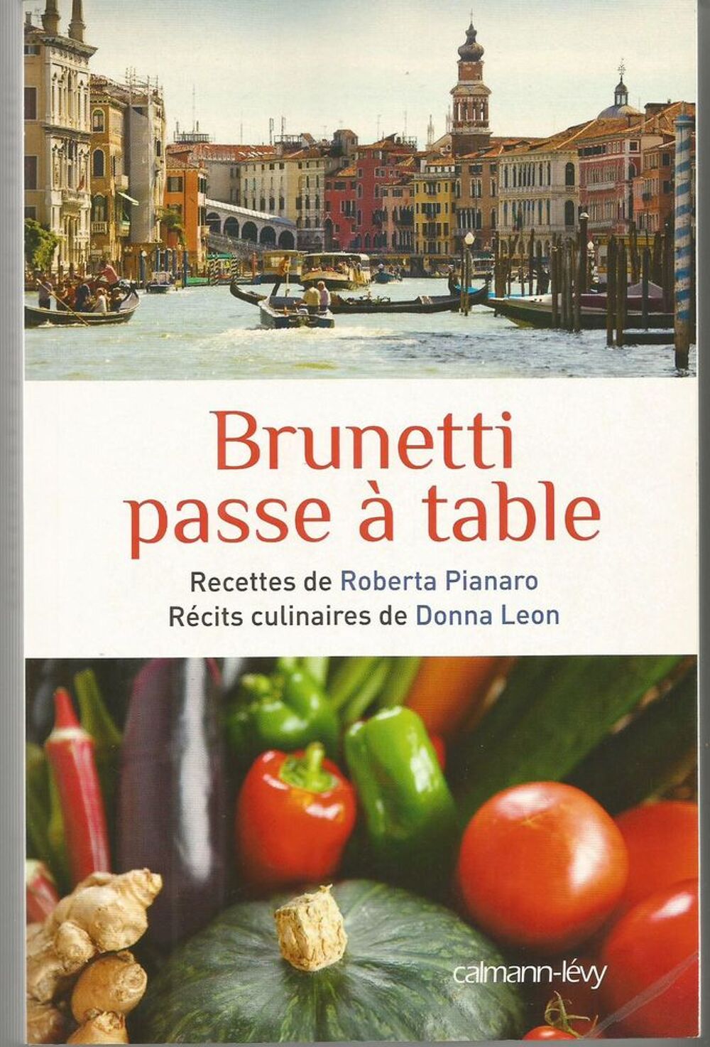 Brunetti passe &agrave; table Livres et BD
