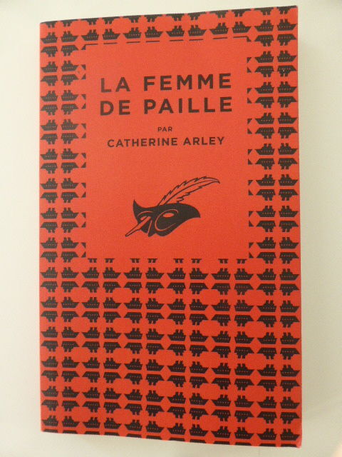 La femme de paille Catherine ARLEY 2 Rueil-Malmaison (92)