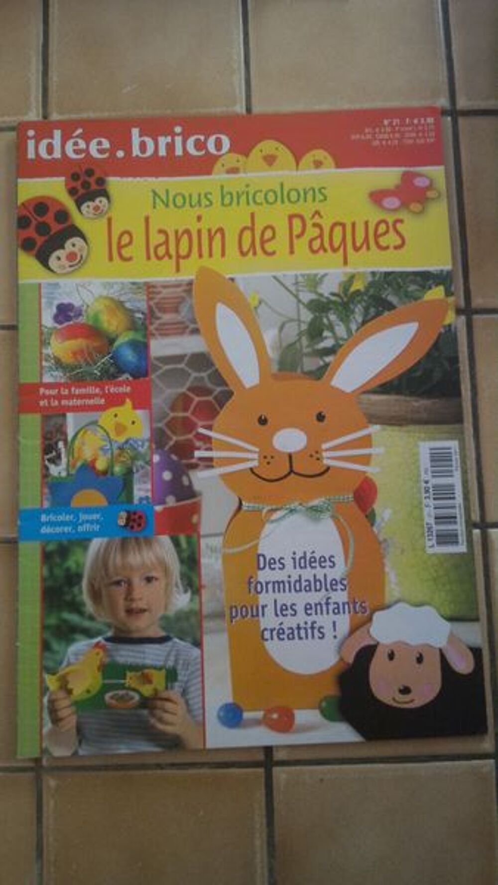 IDEE BRICO n&deg; 21 - SUR LE THEME DE PAQUES Livres et BD