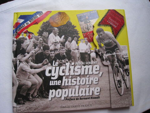 Le cyclisme une histoire populaire 109 pages 6 Saint-Ismier (38)