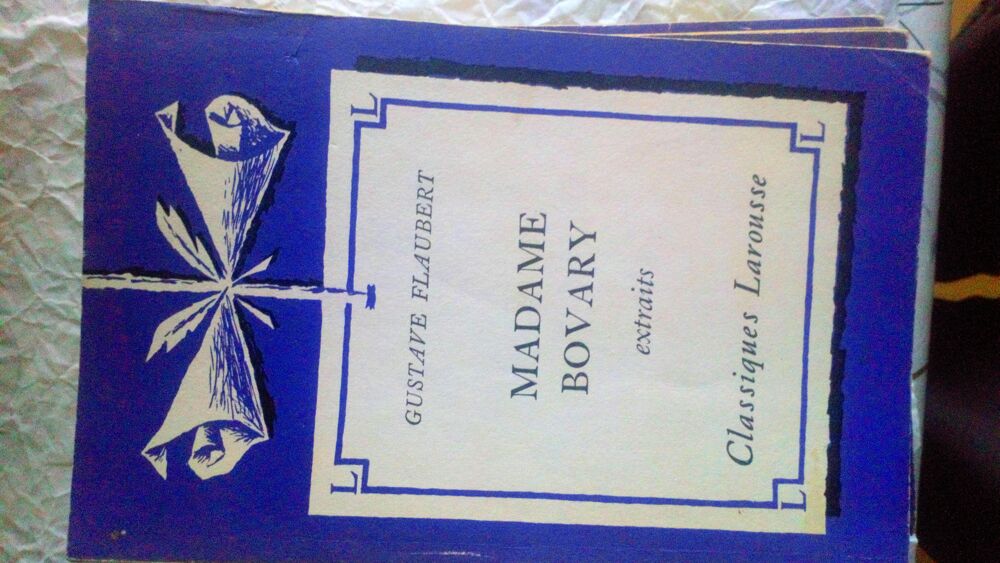 Gustave Flaubert. Madame Bovary : . Extraits Livres et BD