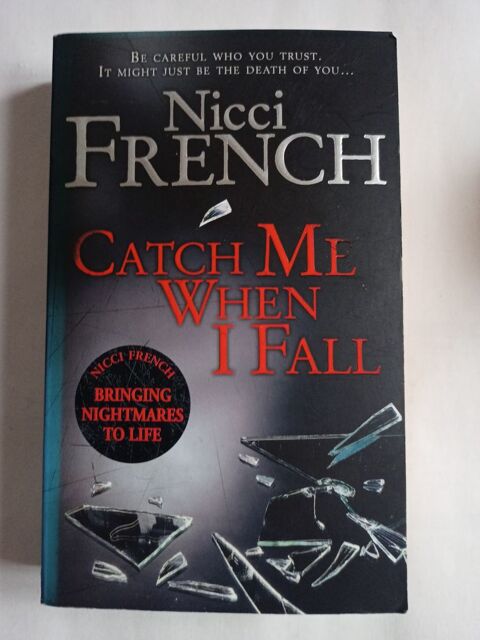 Catch me when I fall by Nicci French Carspach (68)