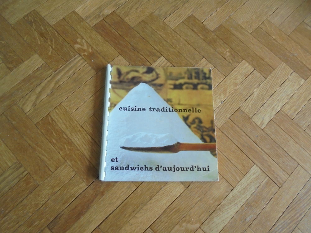 Cuisine traditionnelle et sandwichs d'aujourd'hui (1) Livres et BD