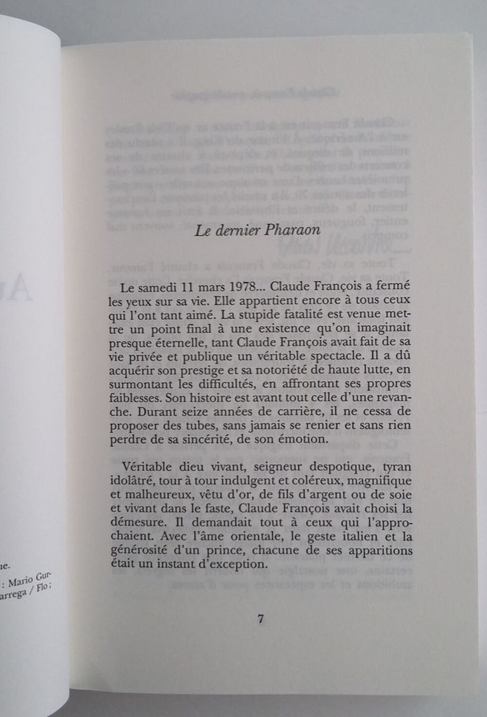 Claude Fran&ccedil;ois , autobiographie .
Livres et BD