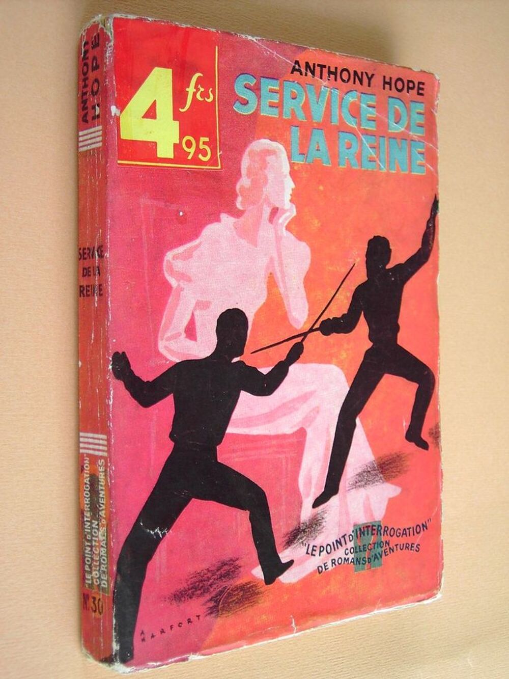 SERVICE DE LA REINE (A. Hope) 1934 Livres et BD