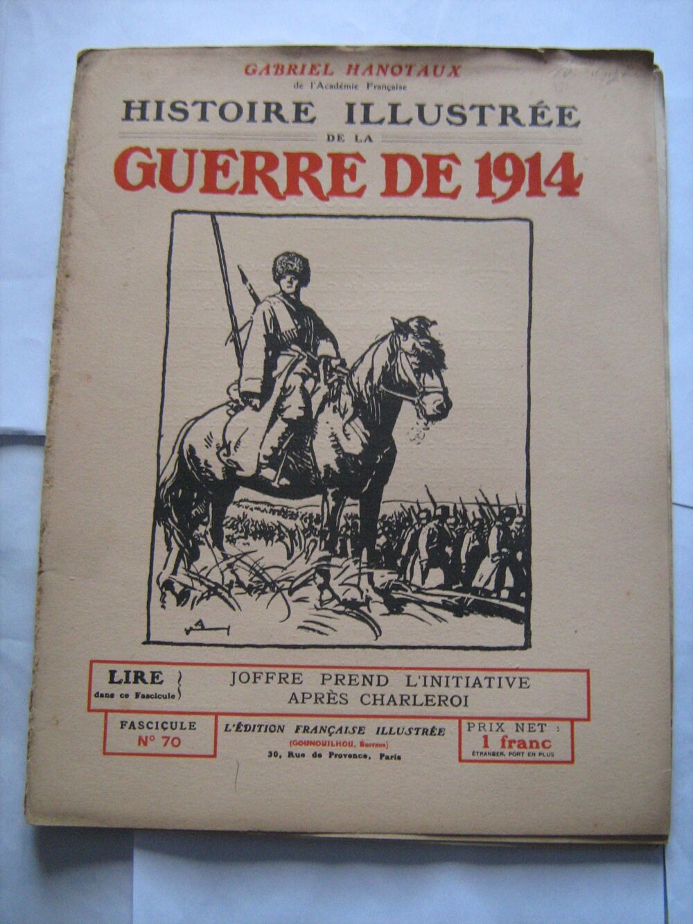  HISTOIRE ILLUSTREE DE LA GUERRE DE 1914 a choisir Livres et BD