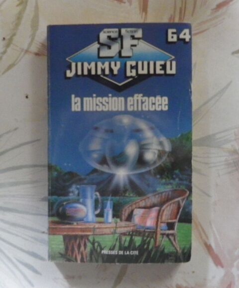 LA MISSION EFFACEE de Jimmy GUIEU n°64 Ed Presses de la Cité 5 Bubry (56)