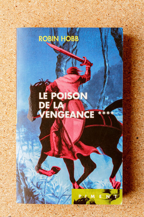 Robin Hobb - Le poison de la vengeance 6 Villerupt (54)