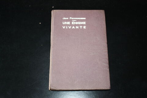 LE ROI DE L'ABIME TomeII:UneEnigmeVivante-PETITHUGUENIN-1929 10 Dammartin-en-Goële (77)