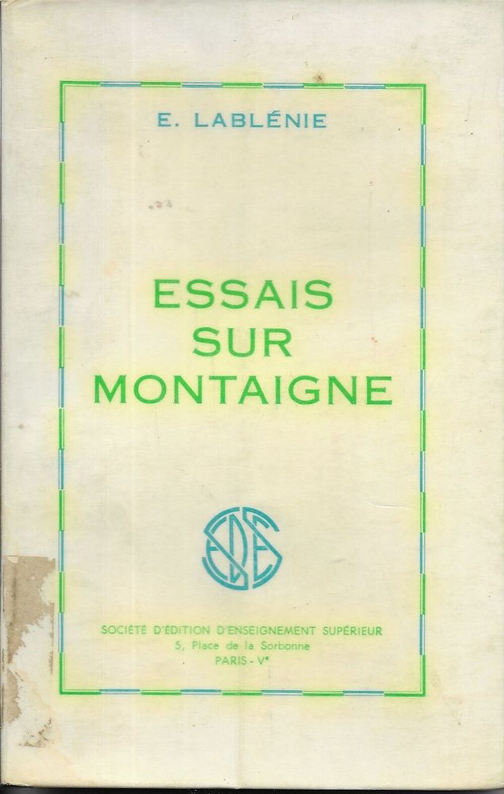 livre , Essais sur Montaigne 1967 Livres et BD