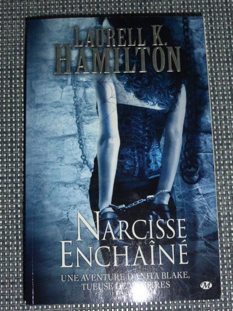Narcisse enchainé Laurell K Hamilton Anita Blake 5 Rueil-Malmaison (92)