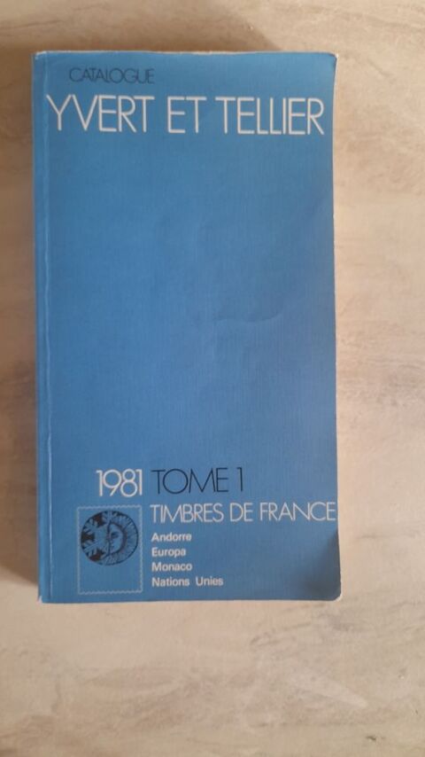 CATALOGUE TIMBRES YVERT & TELLIER 1981 5 �ragny (95)
