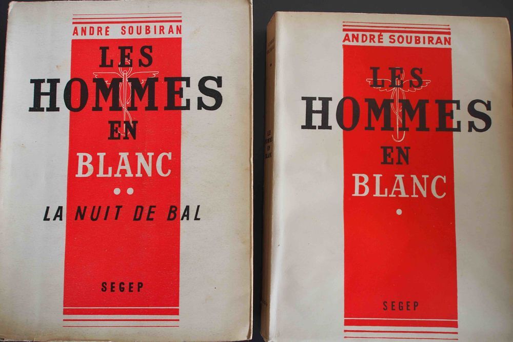 Les hommes en blanc Andr&eacute; Soubiran, Livres et BD