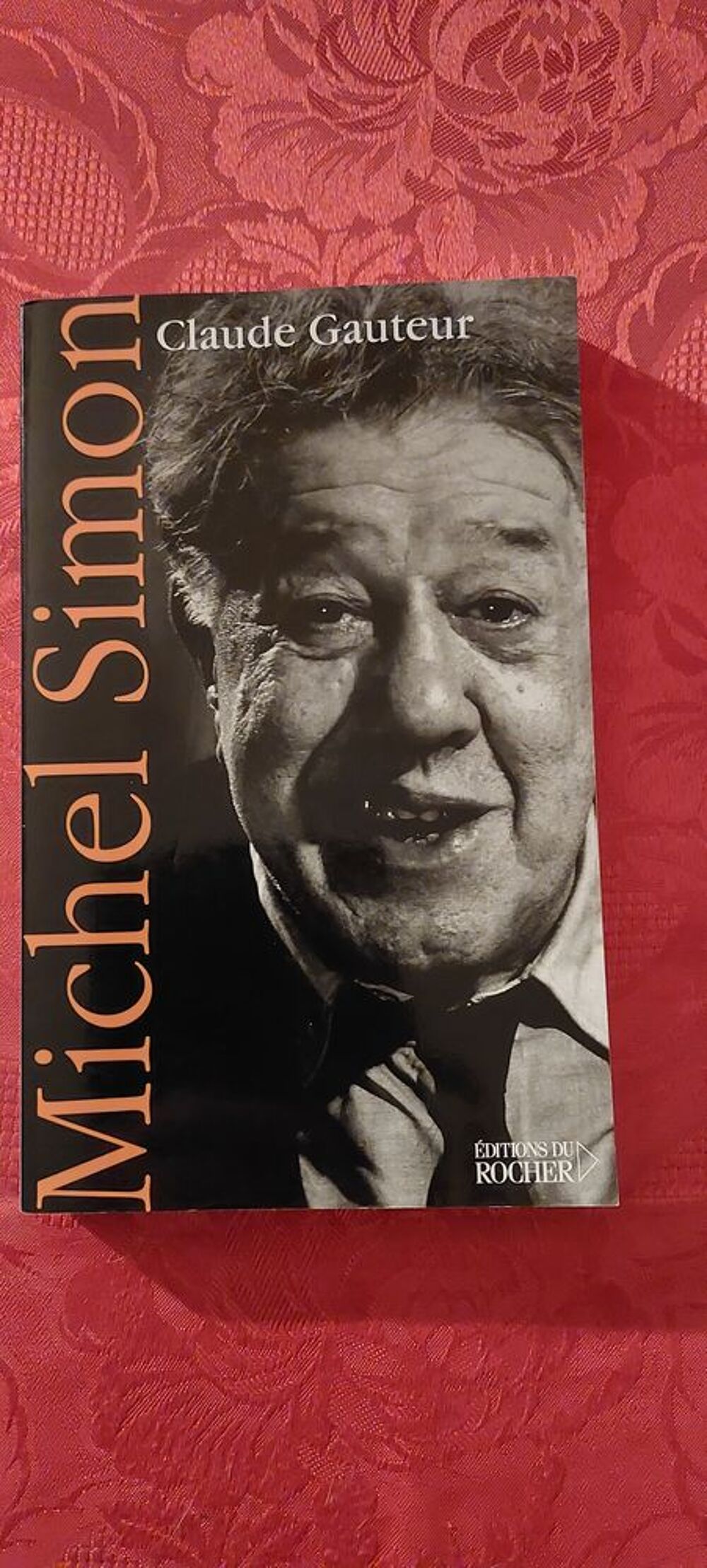 biographie Michel Simon de	Claude Gauteur Livres et BD