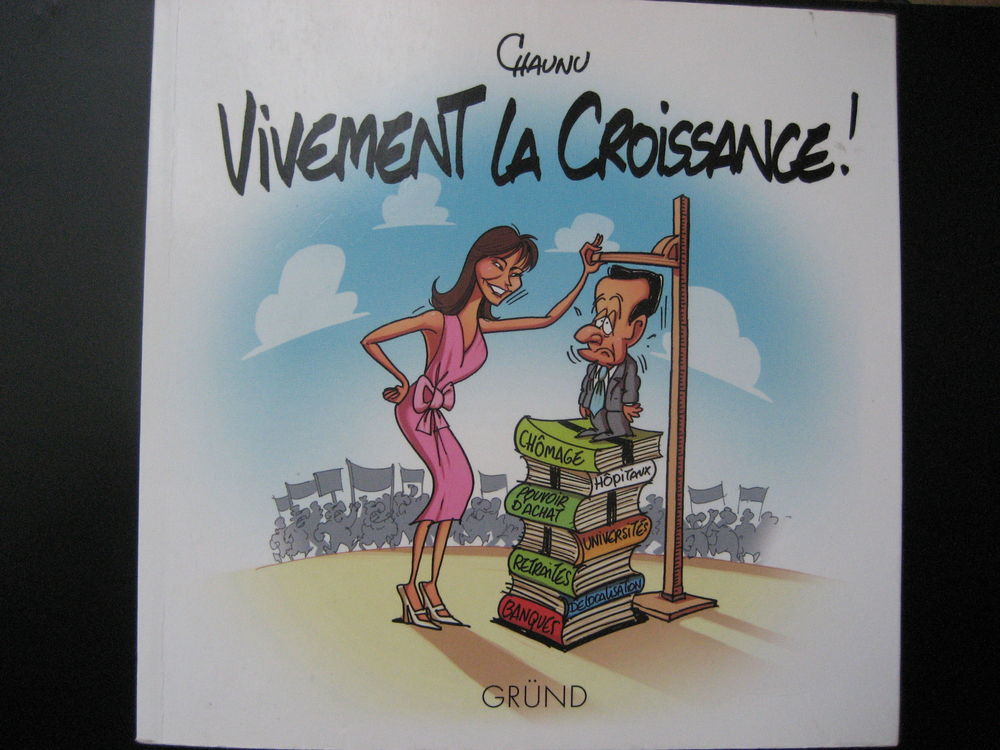 Livre collection Actualit&eacute; " VIVEMENT LA CROISSANCE ! CHAUNU 