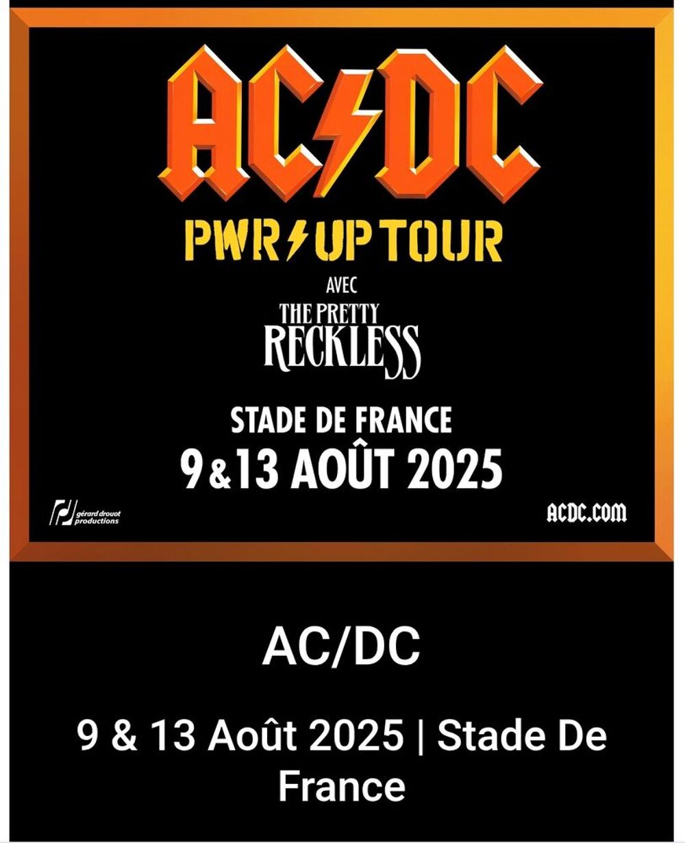  Places concert ACDC stade de France Billetterie