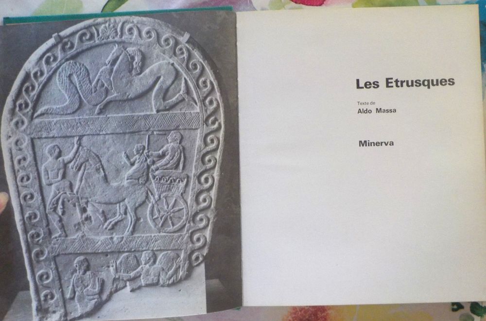 LES ETRUSQUES par Aldo MASSA Ed. Minerva Livres et BD