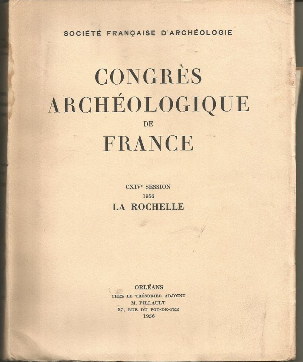 CONGRES ARCHEOLOGIQUE de FRANCE - 1956 - LA ROCHELLE Livres et BD
