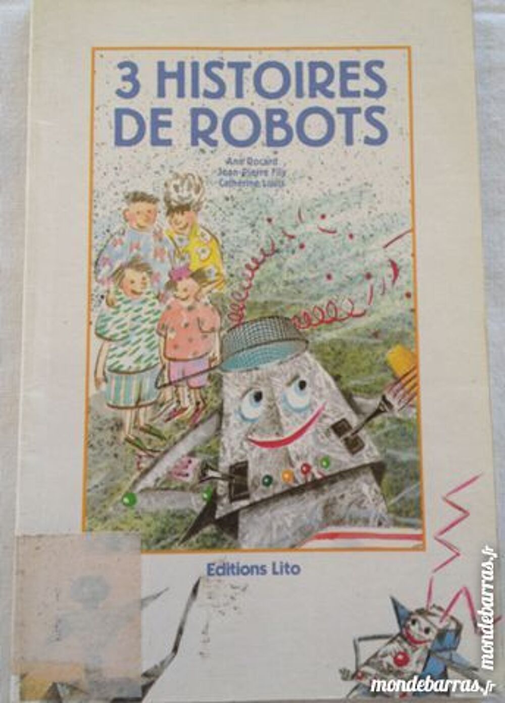 3 histoires de robots Livres et BD