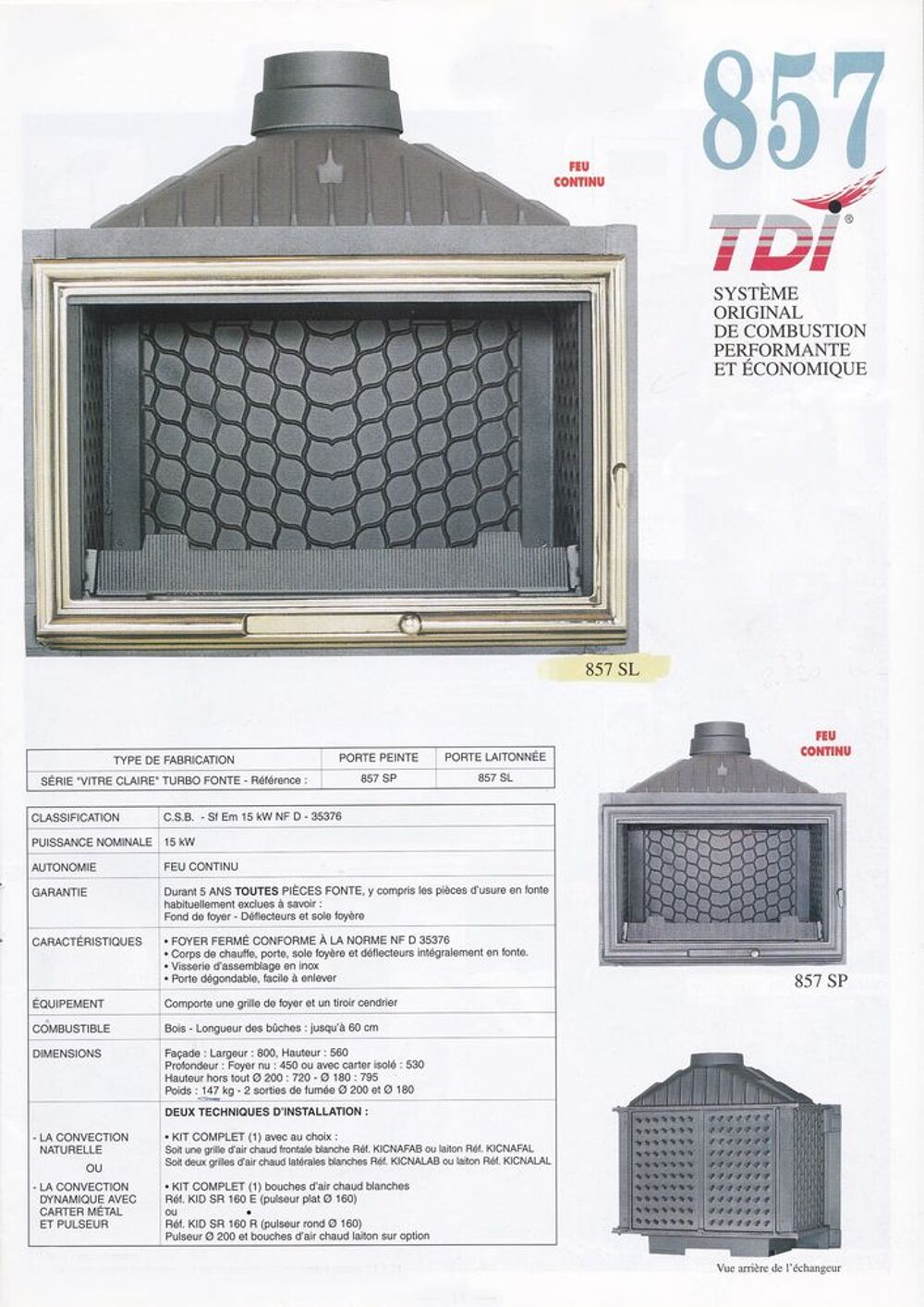 Foyer ferm&eacute; TURBO FONTE avec chemin&eacute;e pierre blanche Bricolage